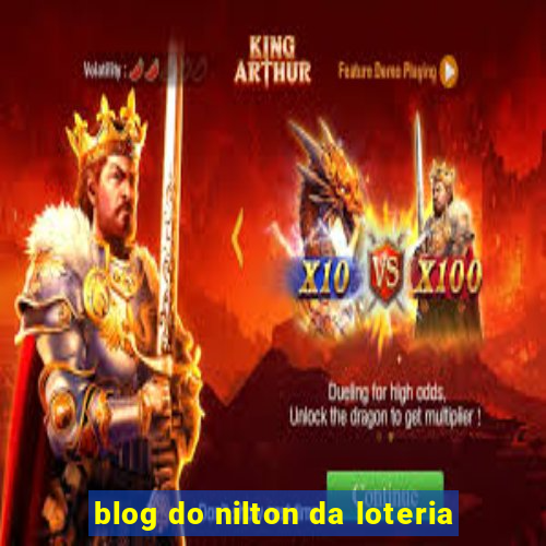 blog do nilton da loteria